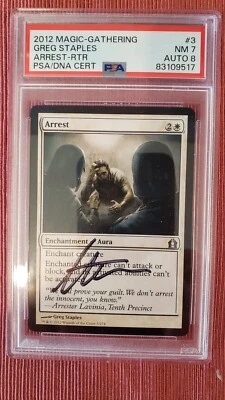 Arrest Return to Ravnica 3/274 MTG Signed Greg Staples D5634* Signed PSA 7 Auto8 - Image 1 of 2