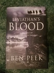 Leviathan's Blood (The Children Trilogy) by Ben Peek First edition hardcover  - Picture 1 of 2