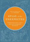 Atlas of the Unexpected: Haphazard discoveries, chance places an