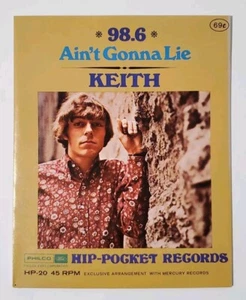 KEITH: 98.6/Ain't Gonna Lie Hip-Pocket Records 4" 45rpm Vinyl - SEALED! - Picture 1 of 2