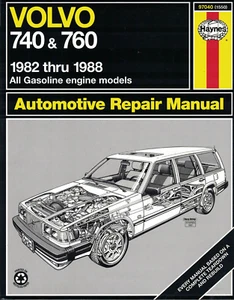 Haynes Repair Manual: Volvo 740 & 760, 1982-1988 - Picture 1 of 1
