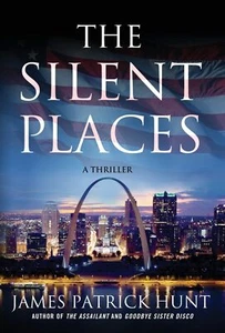 The Silent Places (Lieutenant George ... By James Patrick Hunt, hardcover,Very G - Picture 1 of 1