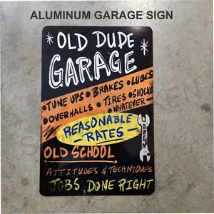 OLD DUDE GARAGE, SCHILD, ROSTIGER LOOK, Garagenschild, Dekor, MECHANISCHES SCHILD - Bild 1 von 1