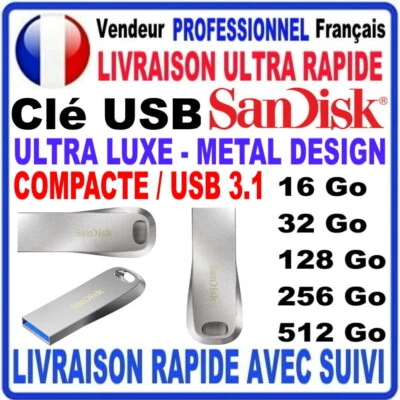 Clé USB 32Go 64Go 128Go 256Go 512Go SANDISK ULTRA LUXE 3.1 COMPACTE METAL - Photo 1/4