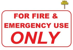 For Fire & Emergency Use Only Safety Decal Sticker Free Shipping p788 - Picture 1 of 1