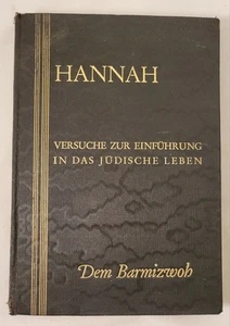 Hannah: Versuche zur Einführung in das jüdische Leben von Aron Gerechter, 1930 - Bild 1 von 19