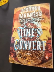 Time's Convert: A Novel - Paperback By Harkness, Deborah - Near Mint - Picture 1 of 5