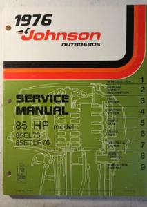 1976 Johnson Outboard JM-7613 85 HP 85EL76 85ELTR76 Service Manual - Picture 1 of 2