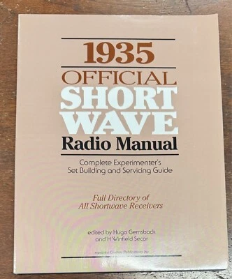 1935 Official Short Wave Radio Manual (2002 Reprint - Trade Paperback) - Image 1 of 4