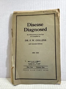 Disease Diagnosed by Observation of the eye by Dr. F.W. Collins (1919) RARE - Bild 1 von 10