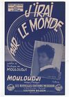 Mouloudji  Partition Jirai Par Le Monde  Les Nlles Editions Medidian