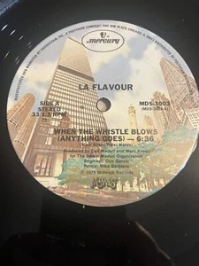 La Flavour: When The Whistle Blows 12" Single on MERCURY Label...70s Disco in NM - Picture 1 of 2