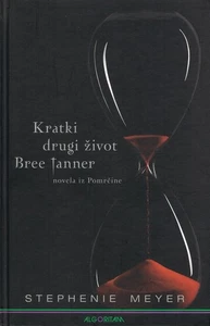 THE SHORT SECOND LIFE OF BREE TANNER (2010) BY STEPHENIE MEYER  CROATIAN HC BOOK - Picture 1 of 1