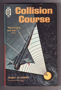 COLLISION COURSE Silverberg/NEMESIS FROM TERRA Brackett (ACE DOUBLE # F-123) PB - Picture 1 of 2