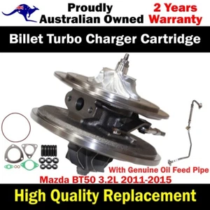 Billet Turbo Cartridge CHRA Core+Oil Feed Pipe For Mazda BT50 3.2L 2011-2015 - Bild 1 von 18