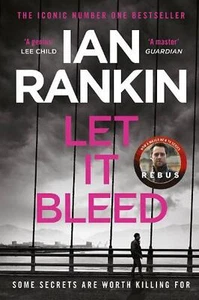 Let It Bleed: The #1 bestselling series that inspired BBC One's REBUS by Ian Ran - Picture 1 of 1