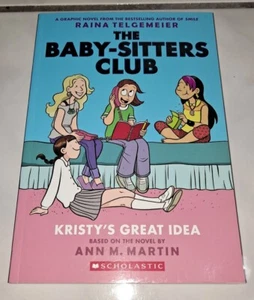 The Baby-Sitters Club Graphix Ser.: Kristy's Great Idea: a Graphic Novel EPOC - Picture 1 of 4