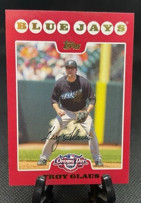 2008 Topps Opening Day #191 Troy Glaus - Toronto Blue Jays - Image 1 of 3