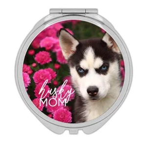 Gift Compact Mirror : Siberian Husky Mom Flowers Dog Pet Puppy Floral Animal - Picture 1 of 3