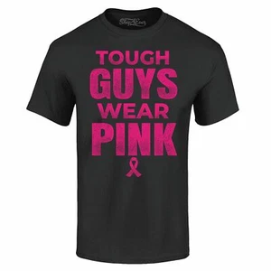 Tough Guys Wear Pink T-shirt Pink Ribbon Breast Cancer Support Shirts - Picture 1 of 17