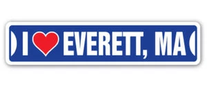 Letrero de calle I LOVE EVERETT MASSACHUSETTS ma ciudad estado EE. UU. regalo de carretera pared - Imagen 1 de 16