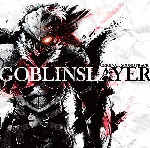 Goblin Slayer Original Soundtrack OST (JAPAN) - Image 1 of 1