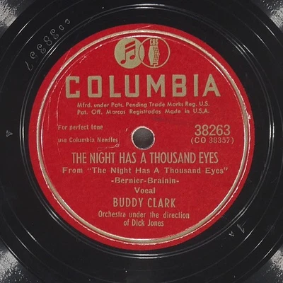 BUDDY CLARK The Night Has A Thousand Eyes / I'D COLUMBIA 38263 VG 78 1947 Vocal Foto 1 de 4