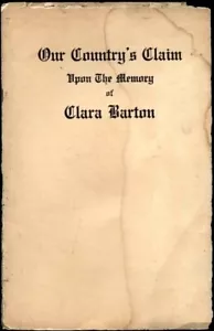 RECLAMO DEL PAÍS SOBRE LA MEMORIA CLARA BARTON 1916 GRAN EJÉRCITO REPÚBLICA GAR MEMORIAL - Imagen 1 de 4