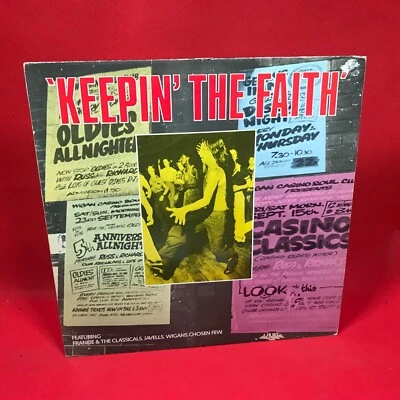 VARIOUS Keepin' The Faith 1984 UK vinyl LP Wigan's Chosen Few Footsee Playthings - Image 1 of 4