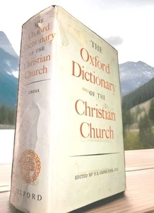 The OXFORD DICTIONARY of the CHRISTIAN CHURCH Book HCDJ edited F.L. Cross 1966 - Picture 1 of 14