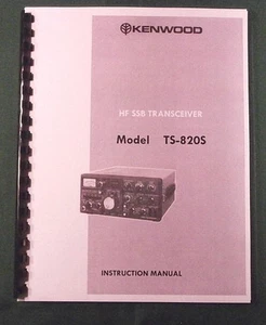 Kenwood TS-820S Bedienungsanleitung - Premium Karte Lagerabdeckungen & 32 Pfund Papier! - Bild 1 von 1