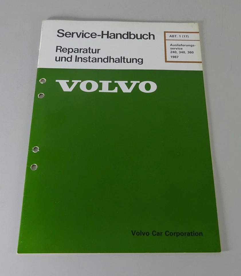 Manuale Di Officina / Servizio Volvo 240 / 340 / 360 Servizio Di Consegna 1987 - Immagine 1 di 1