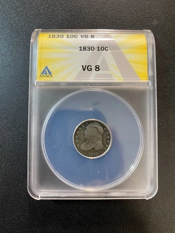1830 CAPPED BUST DIME ANACS VG-8 - TYPE COIN - BUST DIME - CERTIFIED SLAB - 10C Cover