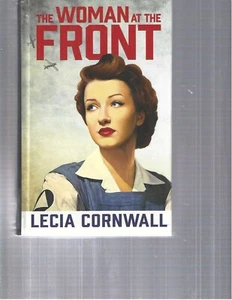 LECIA CORNWALL - THE WOMAN AT THE FRONT - LARGE PRINT - LP355 - Picture 1 of 2