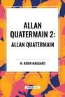 H Rider Haggard Allan Quatermain #2 (oprawa miękka)