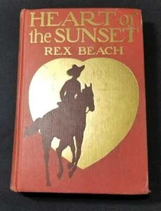 Antikes 1915 Buch: 1. Auflage - HERZ DES SONNENUNTERGANGS - REX BEACH - Bild 1 von 9