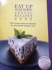 Eat Up Slim Down 2009 Annual Recipes - by Prevention, książka w twardej oprawie, 1594869995