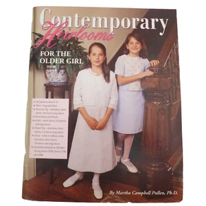 Contemporary Heirloom Sewing Patterns Older Girls 6-16 Martha Pullen Uncut - Picture 1 of 4