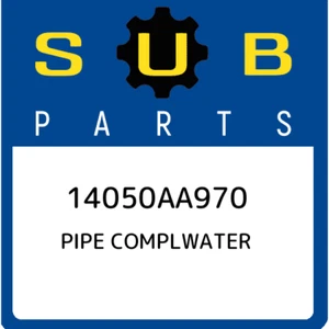 14050AA970 Subaru Pipe complwater 14050AA970, New Genuine OEM Part - Bild 1 von 1
