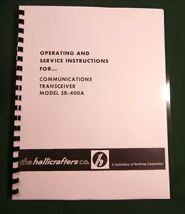 Hallicrafters SR-400A Instruction Manual: 11" X 24" Foldout Schematic Included! - Picture 1 of 1