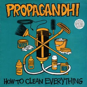 Propagandhi How To Clean Everything Vinyl LP Record Reissue w/ 7 bonus songs NEW - Picture 1 of 1