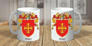 ESCUDO DE ARMAS HERÁLDICA ~ CRESTA DE LA FAMILIA PEREZ ~ TAZA DE CERÁMICA 11 oz. - Imagen 1 de 1