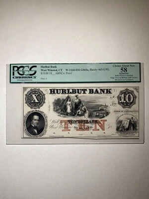 Hurlbut Bank West Winsted CT W-1160-010-G060a Haxby 465-UNL $10 18__ ABNC Proof - Image 1 of 2
