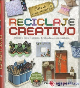 Taller de manualidades. Reciclaje creativo. NUEVO. ENVÍO URGENTE (Agapea) - Imagen 1 de 1
