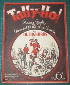 Tally-Ho! Hunting Medley Arranged for the Piano-Accordion - Al Richards - 1937 - Picture 1 of 7