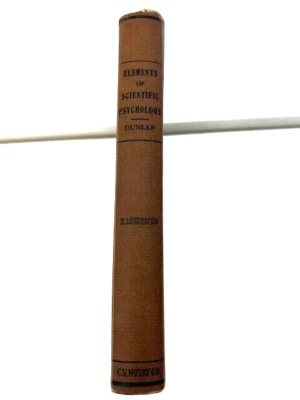 Elements of Psychology {Hardcover}  1922First edition - Image 1 of 4