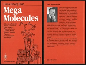 Mega Molecules : Tales of Adhesives Bread Diamonds Eggs  - by Hans-Georg Elias - Bild 1 von 1