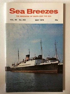 Sea Breezes Ships & The Sea Magazine May 1975 v49n353 3061 - Imagen 1 de 2
