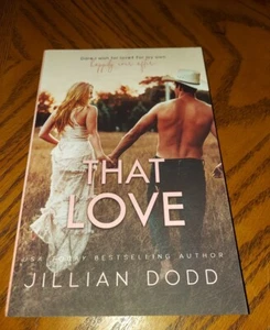 That Love: A Second Chance Romance (That Boy) von Jillian Dodd - Bild 1 von 4