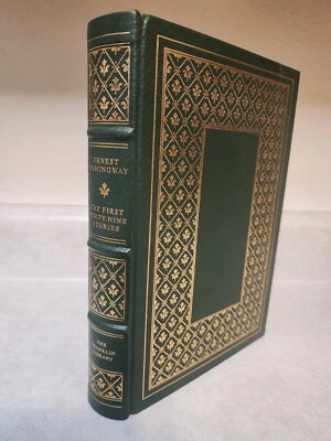 FIRST FORTY NINE STORIES Ernest Hemingway FRANKLIN LIBRARY 1st Edition LIMITED - Image 1 of 4
